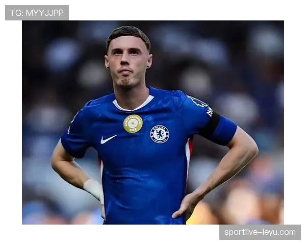 切尔西近期依赖个人闪光，团队体系稳定性面临考验